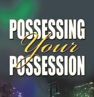 Possessing Our Possession 